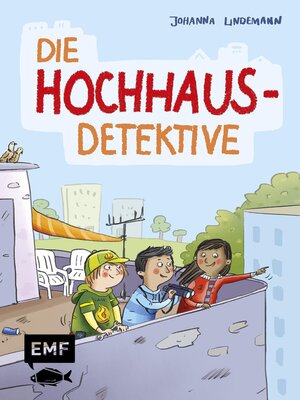 cover image of Die Hochhaus-Detektive (Die Hochhaus-Detektive Band 1)